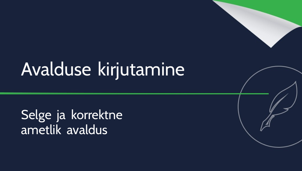 Kuidas kirjutada avaldust? Kõige olulisemad põhimõtted