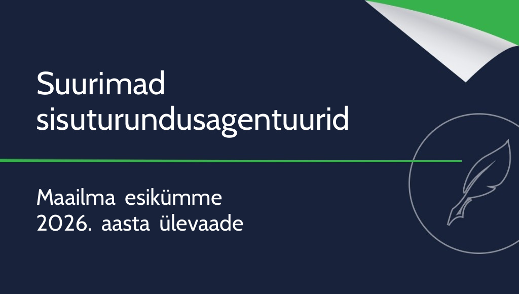 Maailma suurimad sisuturundusagentuurid [2026]